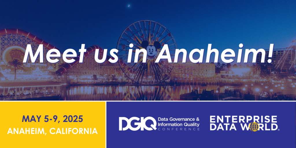 EVENT: Data Governance & Information Quality (DGIQ) + Enterprise Data World (EDW) Conference 2025