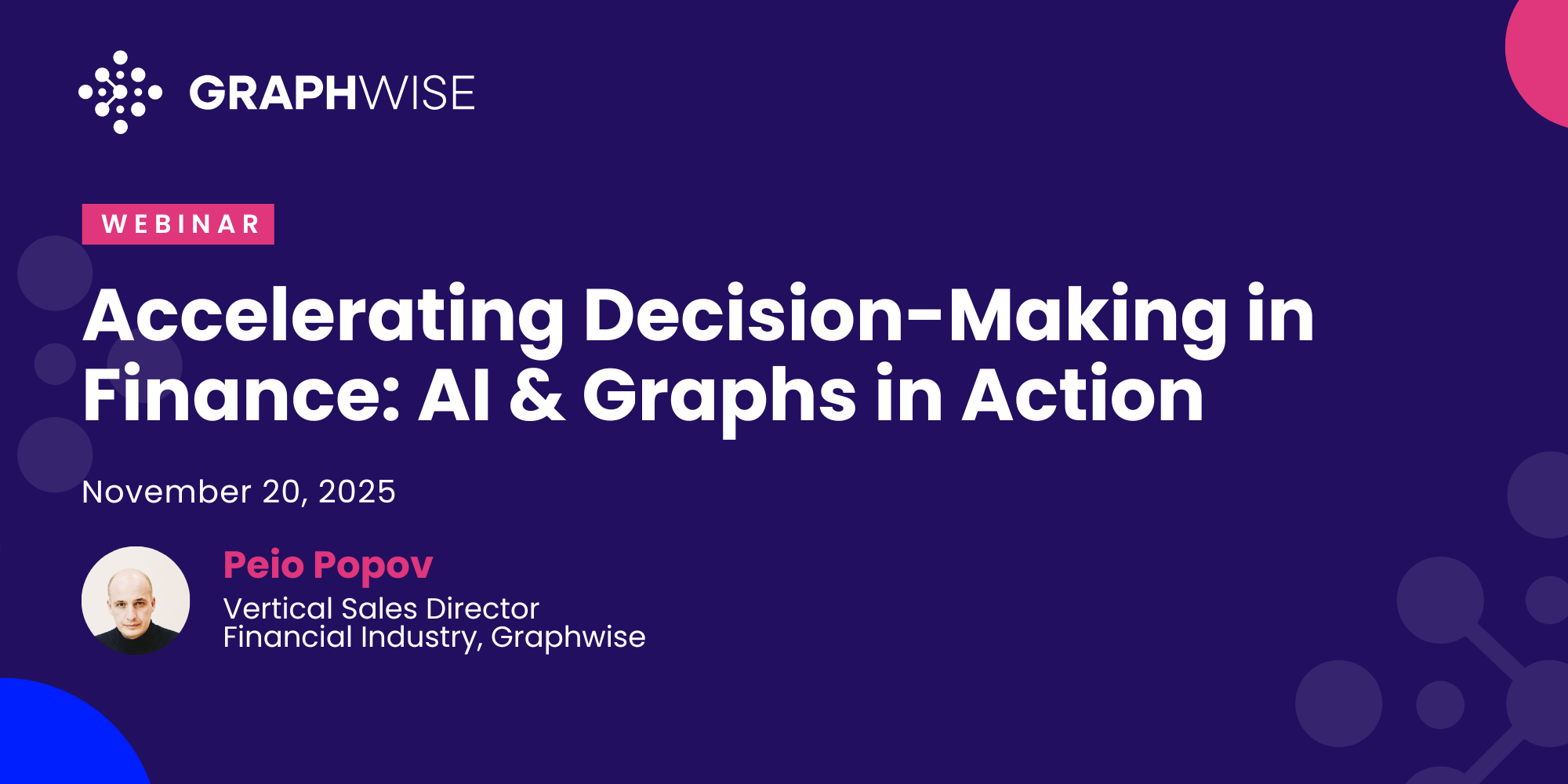 Accelerating Decision-Making in Finance AI & Graphs in Action – featured image Webinar Accelerating Decision-Making in Finance AI & Graphs in Action
