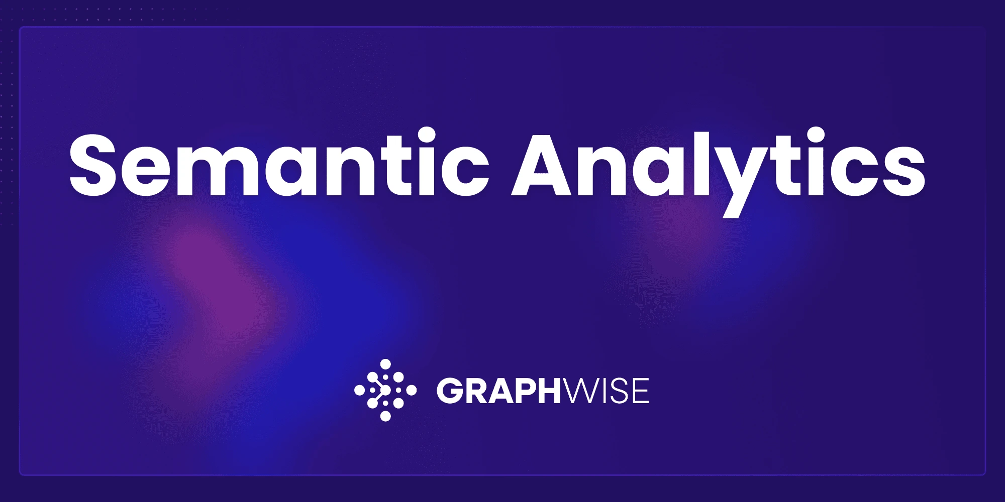 Semantic Analytics