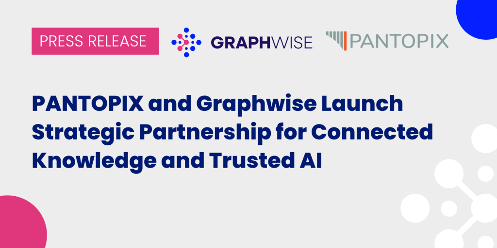 PANTOPIX and Graphwise Launch Strategic Partnership for Connected Knowledge and Trusted AI