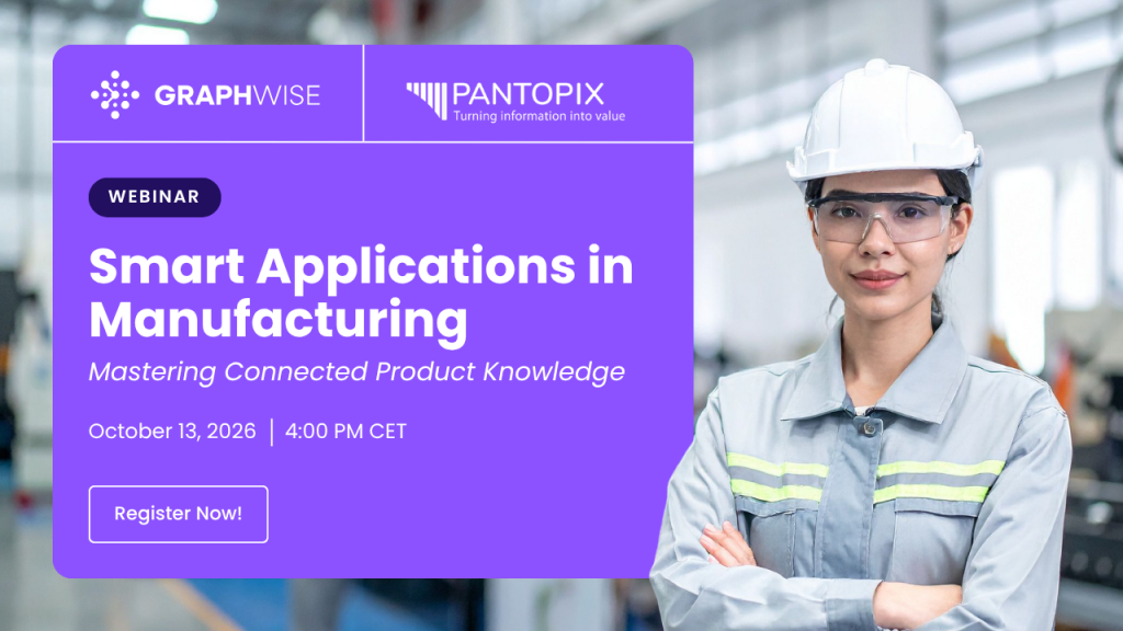 Smart Applications in Manufacturing: Mastering Connected Product Knowledge