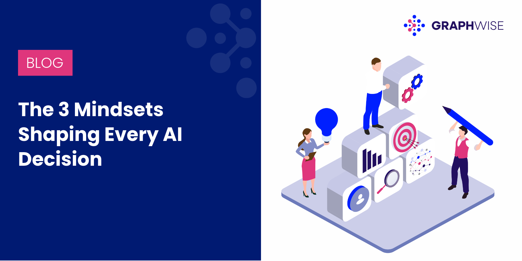 The 3 Mindsets Shaping Every AI Decision